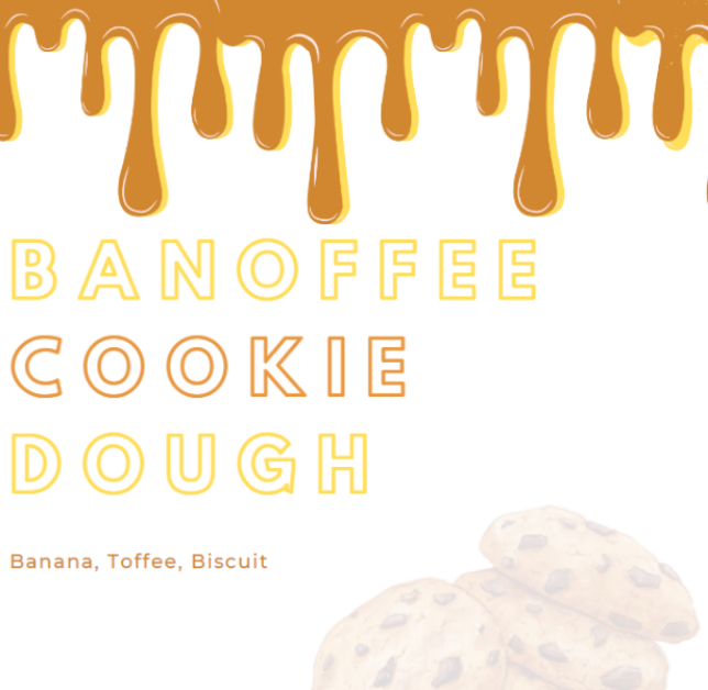 Banoffee Cookie Dough - Flavour Craver
