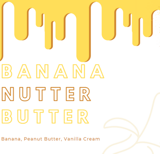 Banana Nutter Butter - Flavour Craver