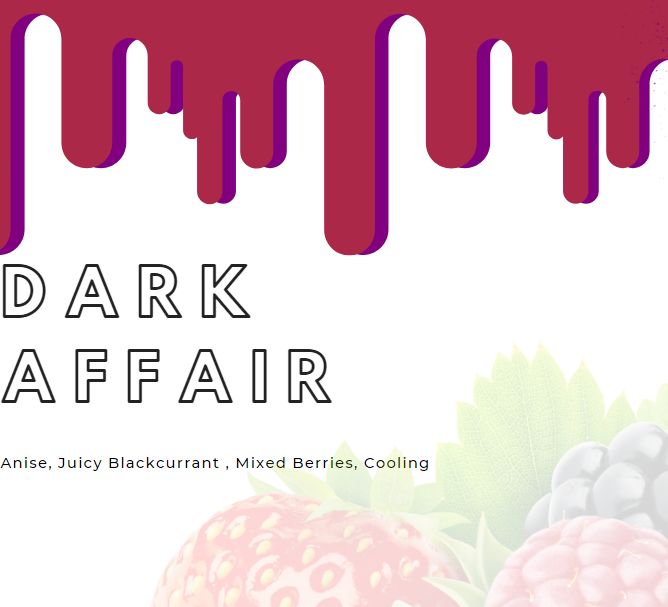 Dark Affair - Flavour Craver